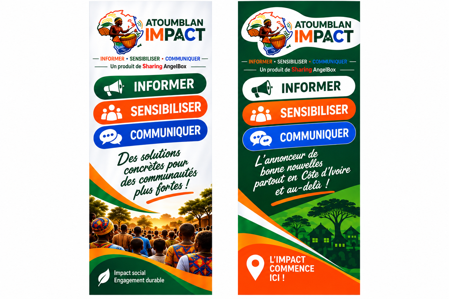 Deux déclinaisons de drapeaux ATOUMBLAN IMPACT : informer, sensibiliser et communiquer